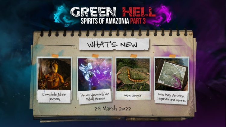 Vyšla poslední část Green Hell - Spirits of Amazonia New e1648626014433